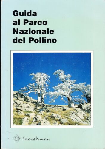 Guida al Parco Nazionale del Pollino